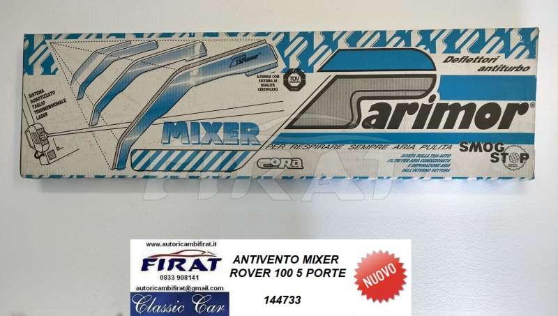 ANTIVENTO ROVER 100 5P MIXER (144733)